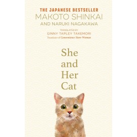 She and her Cat : for fans of Travelling Cat Chronicles and Convenience Store Woman