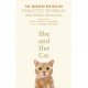 She and her Cat : for fans of Travelling Cat Chronicles and Convenience Store Woman