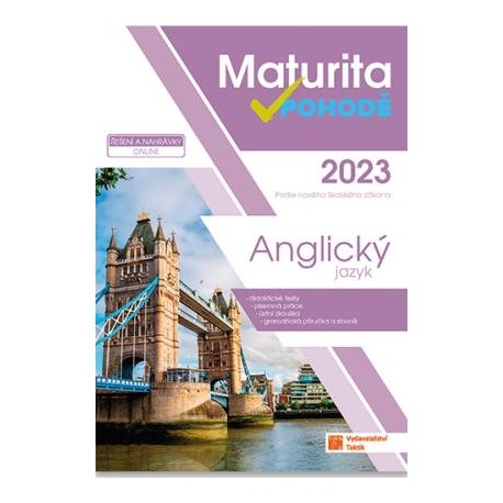 Maturita v pohodě - Anglický jazyk 2023 Maturita v pohodě - Anglický jazyk 2023