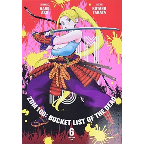 Zom 100: Bucket List of the Dead, Vol. 6