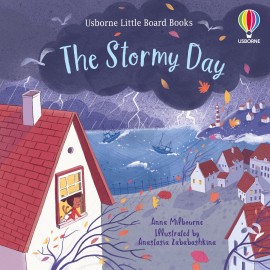 Usborne Little Board Books: The Stormy Day 