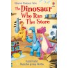 Usborne Dinosaur Tales: The Dinosaur who Ran the Store