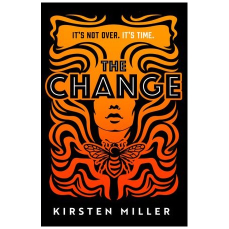 The Change