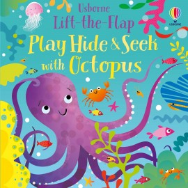 Usborne Lift The Flap: Play Hide and Seek with Octopus