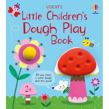 Usborne: Little Children's Dough Play Book