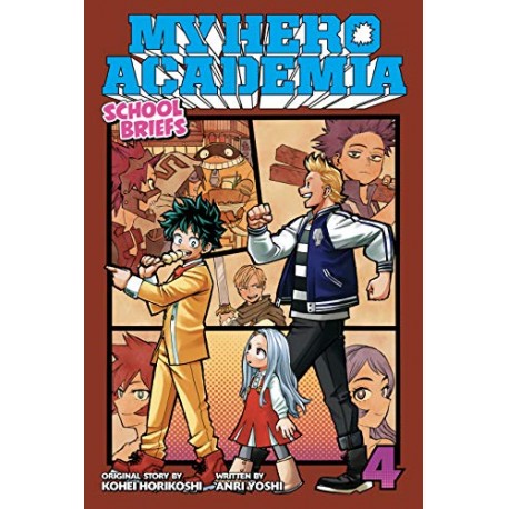 My Hero Academia: School Briefs, Vol. 4 : Festival For All