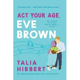 Act Your Age, Eve Brown