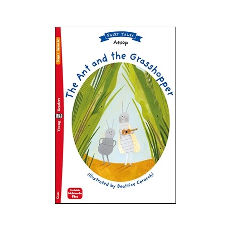 Young Eli Readers Stage 1 The Ant and the Grasshopper with Audio Download