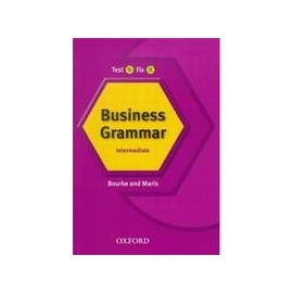 Test it Fix it: Business Grammar Intermediate