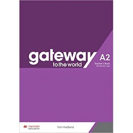 Gateway to the World A2 Teacher's Book with Teacher's App 