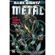 Dark Nights: Metal : Dark Knights Rising