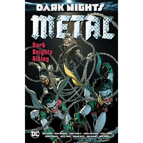 Dark Nights: Metal : Dark Knights Rising