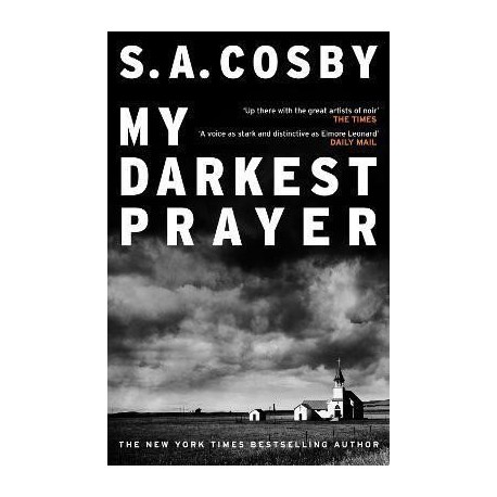 My Darkest Prayer