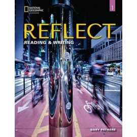 Reflect Reading & Writing 1 Student's Book 
