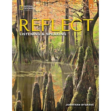 Reflect Listening & Speaking 2 Student's Book and Online Practice and eBook