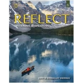 Reflect Listening & Speaking 6 Student's Book and Online Practice and eBook