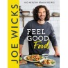 Joe Wicks Feel Good Food