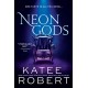 Neon Gods: A Scorchingly Hot Modern Retelling of Hades and Persephone (Dark Olympus Book 1)