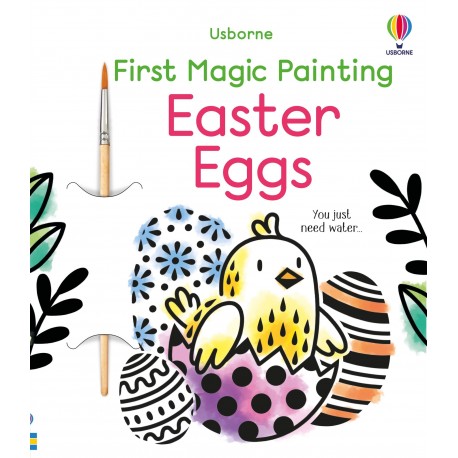 Usborne: First Magic Painting Easter Eggs