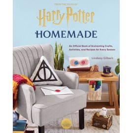 Harry Potter: Homemade : An Official Book of Enchanting Crafts, Activities, and Recipes for Every Season