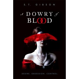 A Dowry of Blood