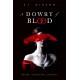 A Dowry of Blood