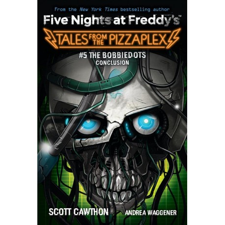 The Bobbiedots Conclusion (Five Nights at Freddy's: Tales from the Pizzaplex 5)