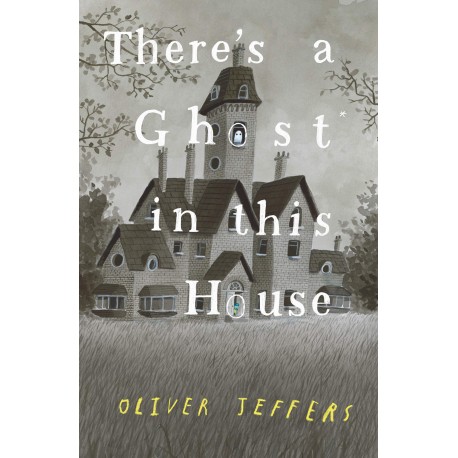 There's a Ghost in this House