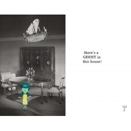 There's a Ghost in this House