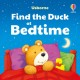 Usborne: Find the Duck at Bedtime 