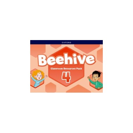 Beehive 4 Classroom Resource Pack Beehive 4 Classroom Resource Pack