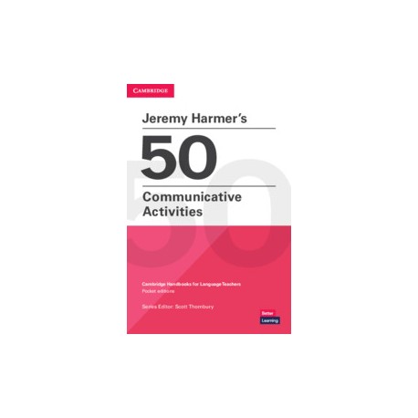 Jeremy Harmer's 50 Communicative Activities