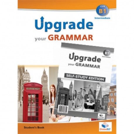 Upgrade your Grammar Level CEFR B1 Self-Study Edition