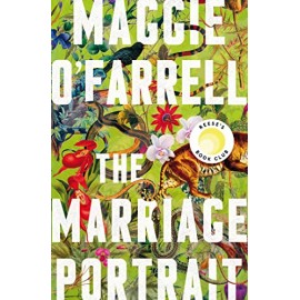 The Marriage Portrait: the instant Sunday Times bestseller, longlisted for the Women's Prize for Fiction 
