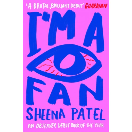 I'm a Fan : LONGLISTED FOR THE WOMEN'S PRIZE FOR FICTION 2023