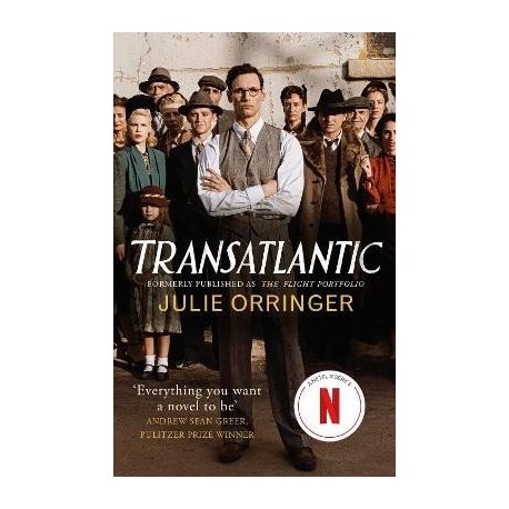 Transatlantic : Based on a true story, utterly gripping and heartbreaking World War 2 historical fiction