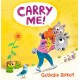 Carry Me!