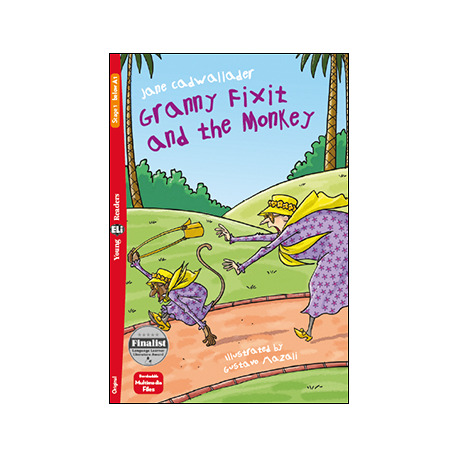 Young Eli Readers Stage 1 GRANNY FIXIT AND THE MONKEY + Downloadable Multimedia