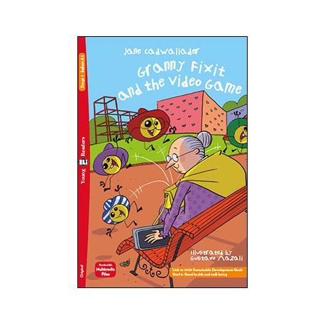 Young Eli Readers Stage 1 GRANNY FIXIT AND THE MOBILE GAME + Downlodable Multimedia
