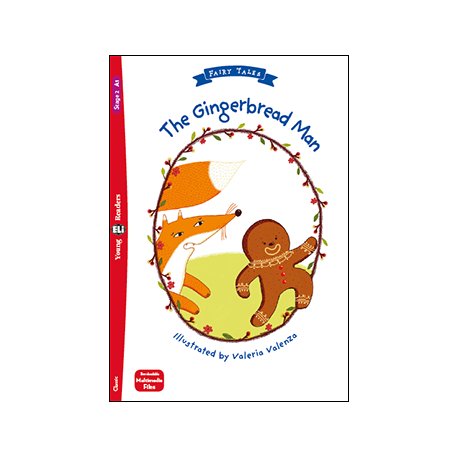 Young Eli Readers Stage 2 THE GINGERBREAD MAN + Downloadable Multimedia Young Eli Readers Stage 2 THE GINGERBREAD MAN + Downloadable Multimedia