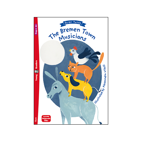 Young Eli Readers Stage 2 THE BREMEN TOWN MUSICIANS + Downloadable Multimedia