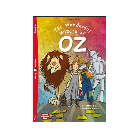 Young Eli Readers Stage 2 THE WONDERFUL WIZARD OF OZ + Downloadable Multimedia Young Eli Readers Stage 2 THE WONDERFUL WIZARD OF OZ + Downloadable Multimedia