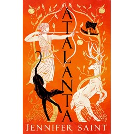 Atalanta : The heroic story of the only female Argonaut