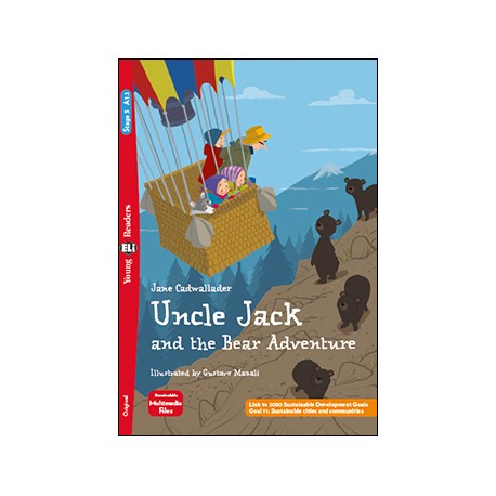 Young Eli Readers Stage 3 UNCLE JACK AND THE BEAR ADVENTURE + Downlodable Multimedia