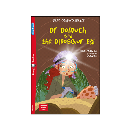 Young Eli Readers Stage 3 DR DOMUCH AND THE DINOSAUR EGG + Downloadable Multimedia Young Eli Readers Stage 3 DR DOMUCH AND THE DINOSAUR EGG + Downloadable Multimedia