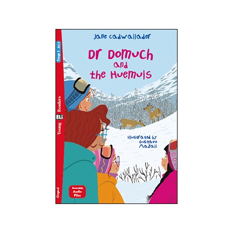 Young Eli Readers Stage 3 DR DOMOUCH AND THE HUEMULS + Downloadable Multimedia Young Eli Readers Stage 3 DR DOMOUCH AND THE HUEMULS + Downloadable Multimedia