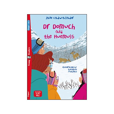 Young Eli Readers Stage 3 DR DOMOUCH AND THE HUEMULS + Downloadable Multimedia