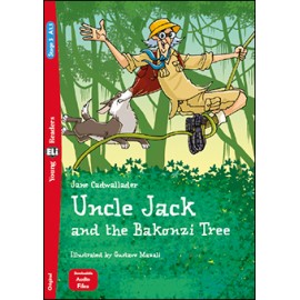 Young Eli Readers Stage 3 UNCLE JACK AND THE BAKONZI TREE + Downloadable Multimedia