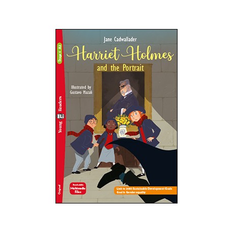 Young Eli Readers Stage 4 HARRIET HOLMES AND THE PORTRAIT + Downlodable Multimedia