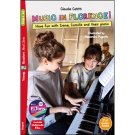 Young Eli Readers Stage 4 MUSIC IN FLORENCE! + Downloadable Multimedia